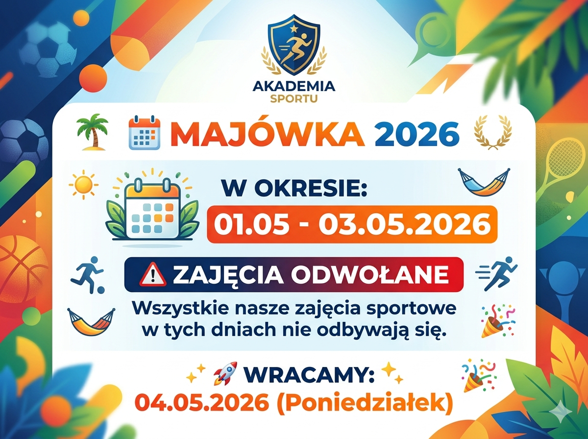 Majówka 2026 przerwa od 01.05 do 03.05